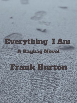 cover image of Everything I Am